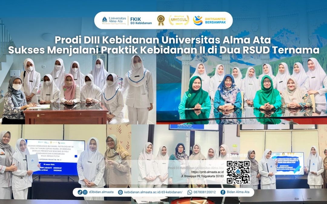Prodi DIII Kebidanan Universitas Alma Ata Sukses  Menjalani Praktik Kebidanan II di Dua RSUD Ternama