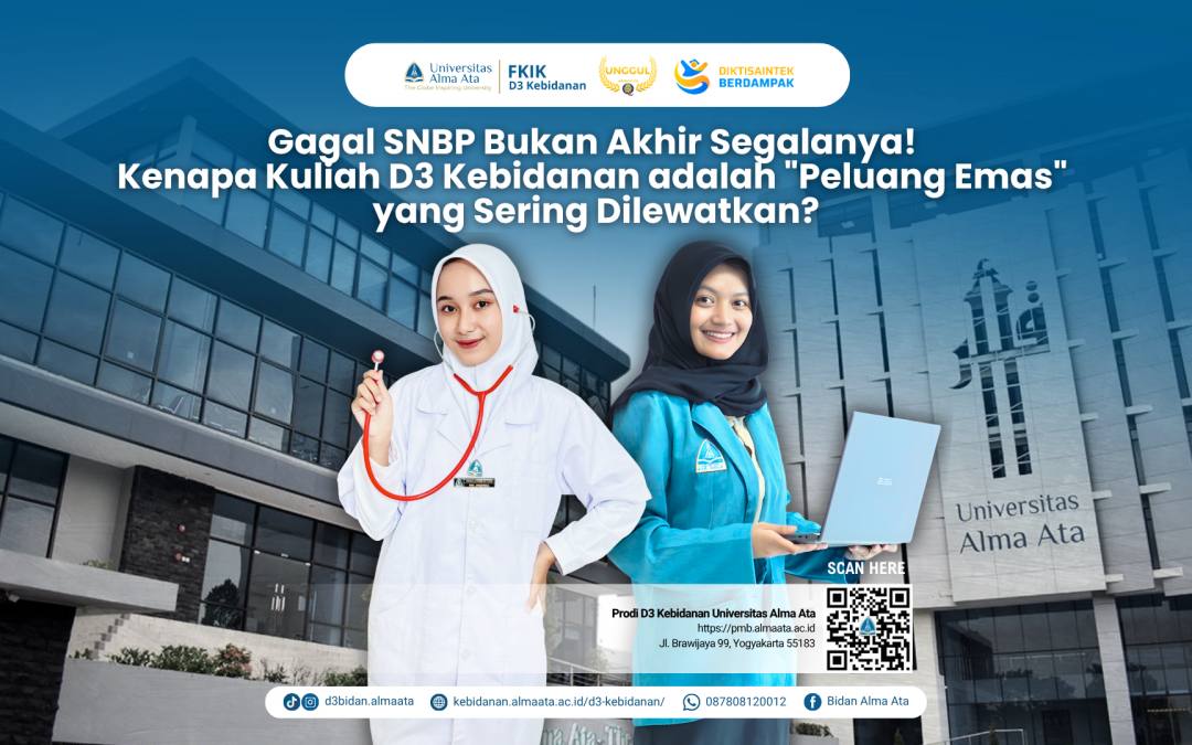 Gagal SNBP Bukan Akhir Segalanya! Kenapa Kuliah D3 Kebidanan adalah “Peluang Emas” yang Sering Dilewatkan?