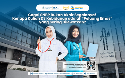 Gagal SNBP Bukan Akhir Segalanya! Kenapa Kuliah D3 Kebidanan adalah “Peluang Emas” yang Sering Dilewatkan?