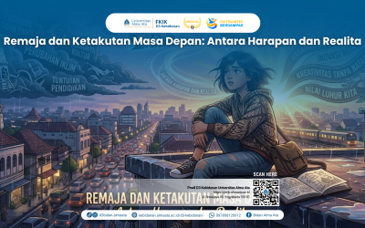Remaja dan Ketakutan Masa Depan: Antara Harapan dan Realita