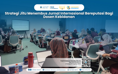 Strategi Jitu Menembus Jurnal Internasional Bereputasi Bagi Dosen Kebidanan