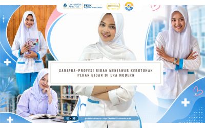 Sarjana–Profesi Bidan Menjawab Kebutuhan Peran Bidan di Era Modern