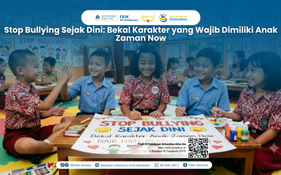 Stop Bullying Sejak Dini: Bekal Karakter yang Wajib Dimiliki Anak Zaman Now