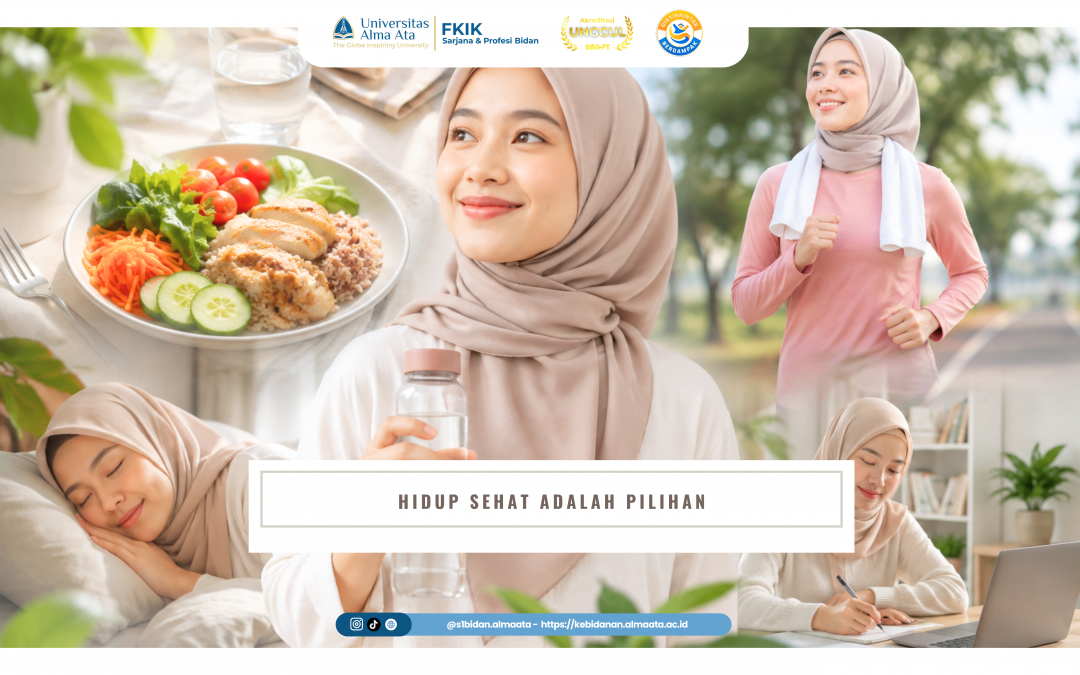 Hidup Sehat adalah Pilihan