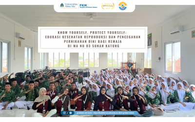 Know Yourself, Protect Yourself: Edukasi Kesehatan Reproduksi dan Pencegahan Pernikahan Dini bagi Remaja di MA NU 03 Sunan Katong