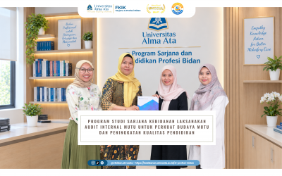 Program Studi Kebidanan Program Sarjana Universitas Alma Ata Laksanakan Audit Internal Mutu untuk Perkuat Budaya Mutu dan Peningkatan Kualitas Pendidikan